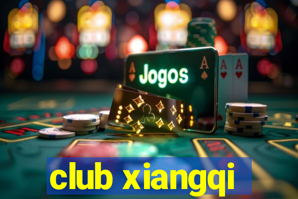 club xiangqi