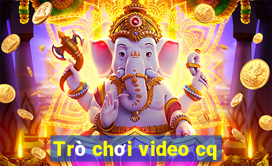 Trò chơi video cq