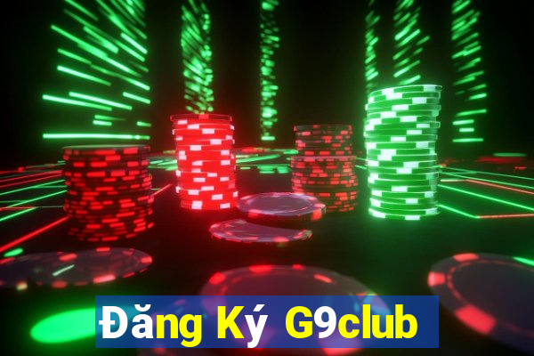 Đăng Ký G9club