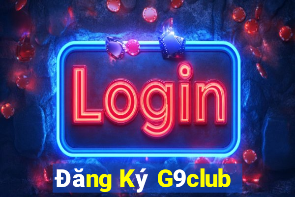 Đăng Ký G9club