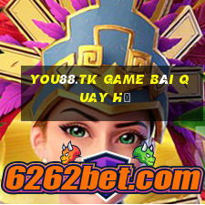 You88.Tk Game Bài Quay Hũ