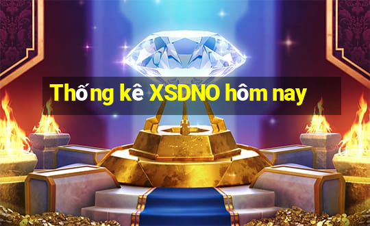 Thống kê XSDNO hôm nay