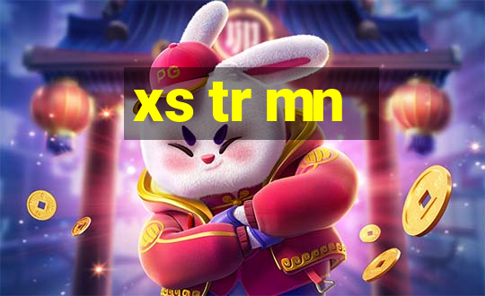 xs tr mn