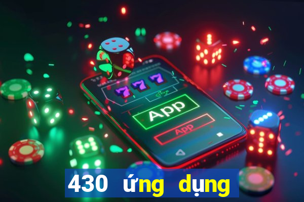 430 ứng dụng xổ số tải về