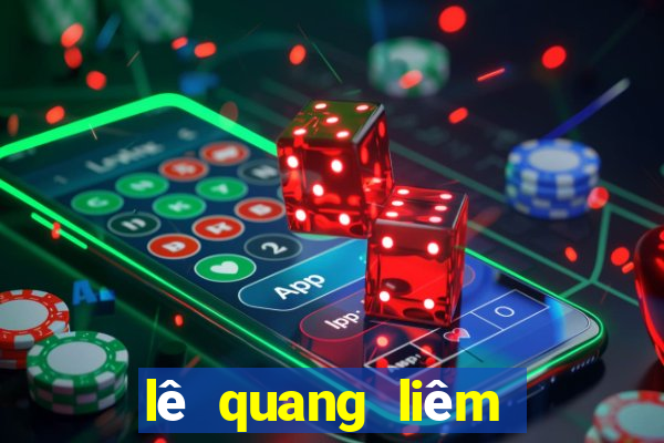 lê quang liêm sống ở đấu