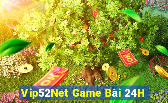 Vip52Net Game Bài 24H