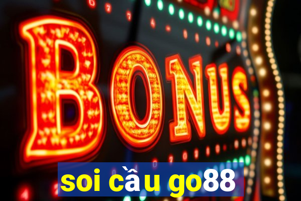 soi cầu go88