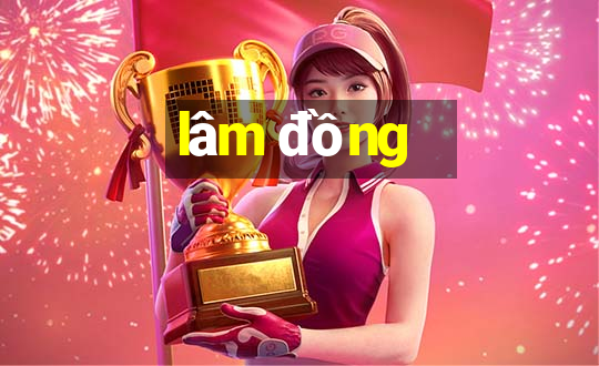 lâm đồng