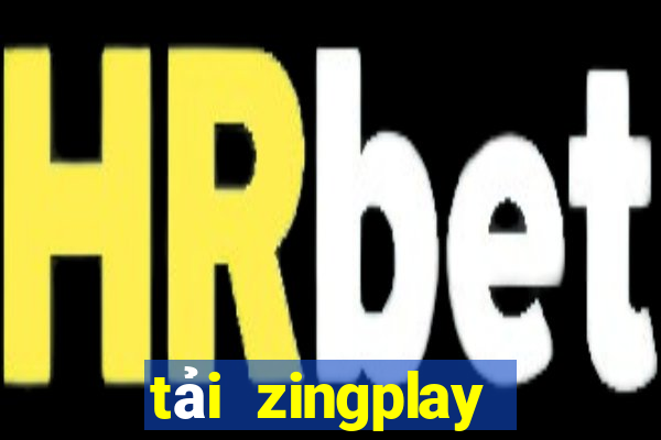 tải zingplay bắn cá