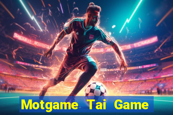 Motgame Tai Game Bài Đổi Thưởng Uy Tín