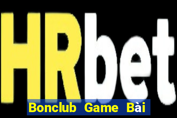 Bonclub Game Bài Poker Đổi Thưởng