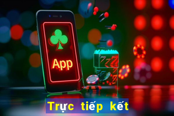 Trực tiếp kết quả XSKT ngày 25