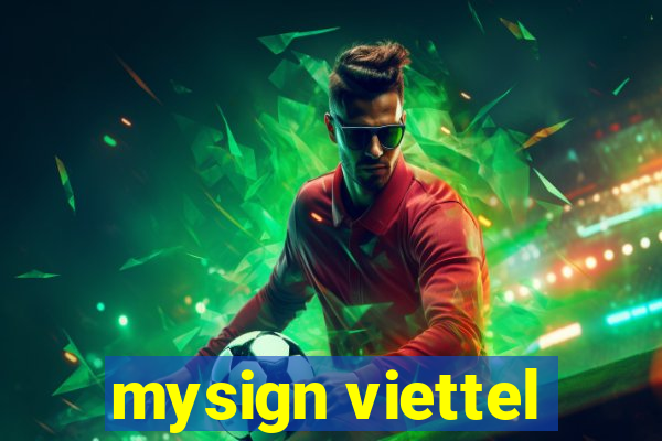 mysign viettel