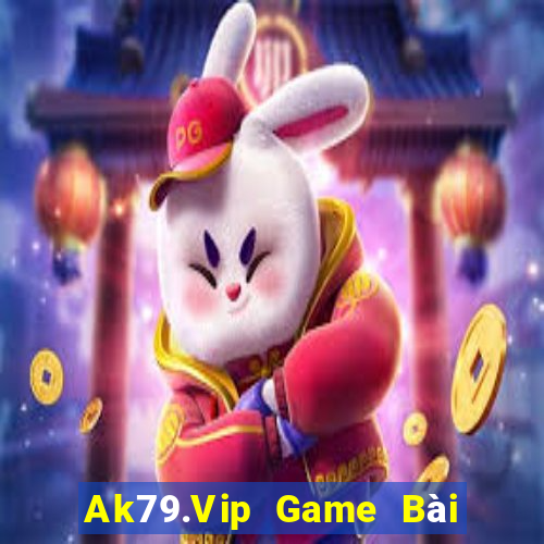 Ak79.Vip Game Bài Hay Nhất Hiện Nay