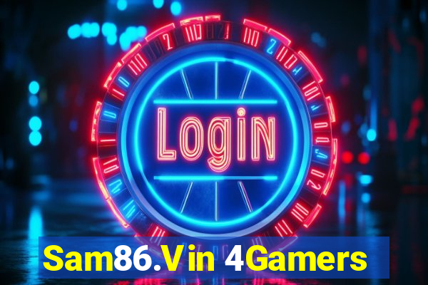 Sam86.Vin 4Gamers