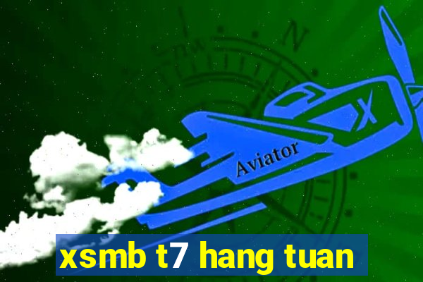 xsmb t7 hang tuan