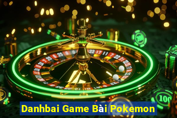 Danhbai Game Bài Pokemon