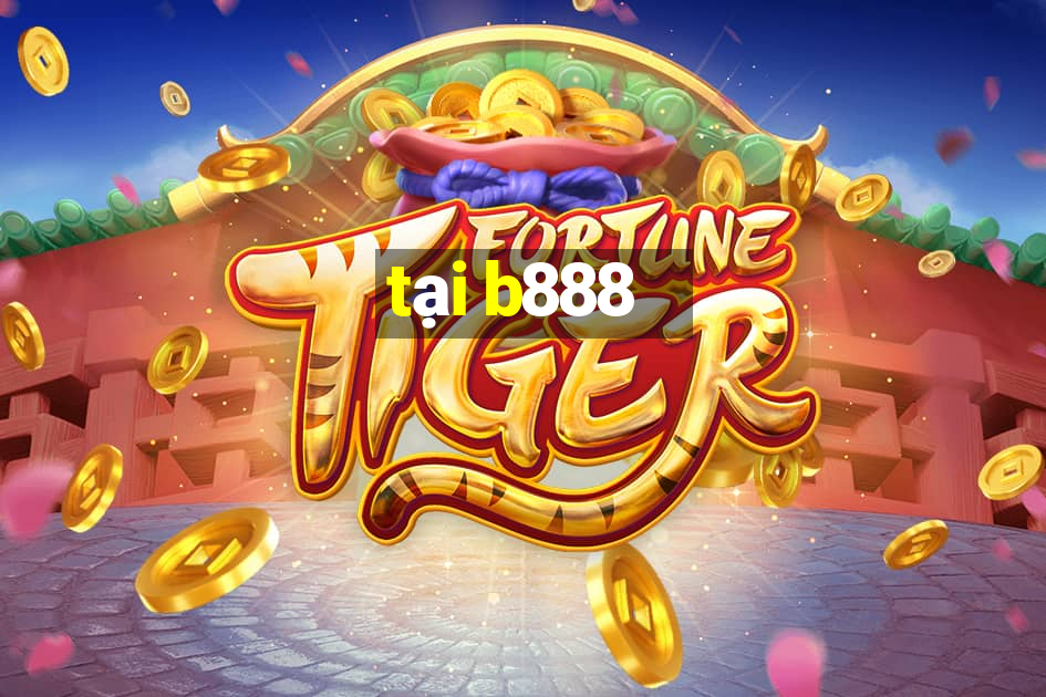 tại b888