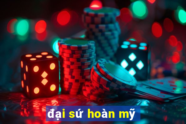 đại sứ hoàn mỹ