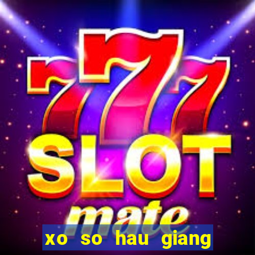 xo so hau giang 28 10