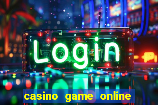 casino game online free play