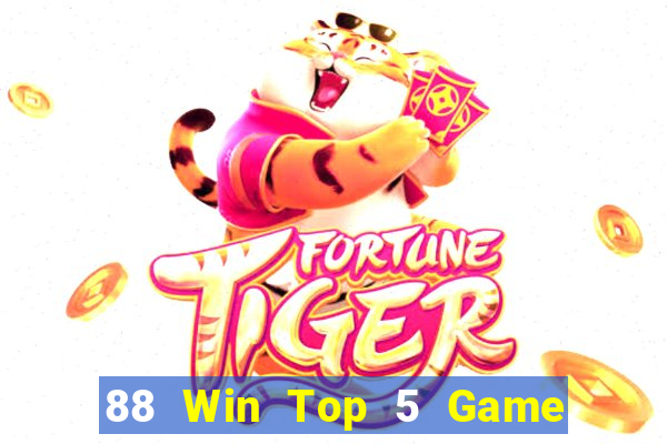 88 Win Top 5 Game Đánh Bài Đổi Thưởng