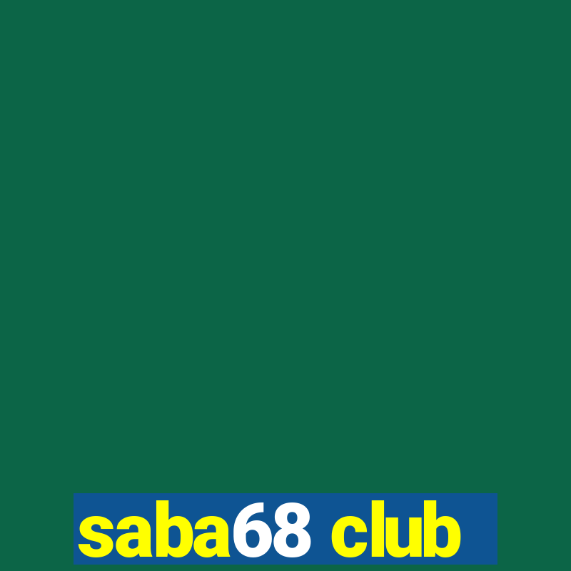 saba68 club