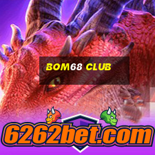 bom68 club