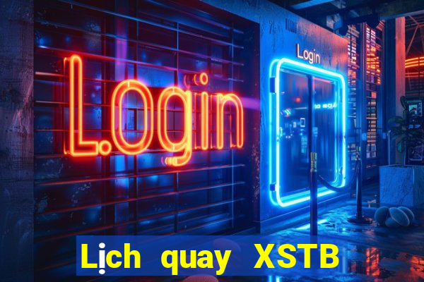 Lịch quay XSTB ngày 12