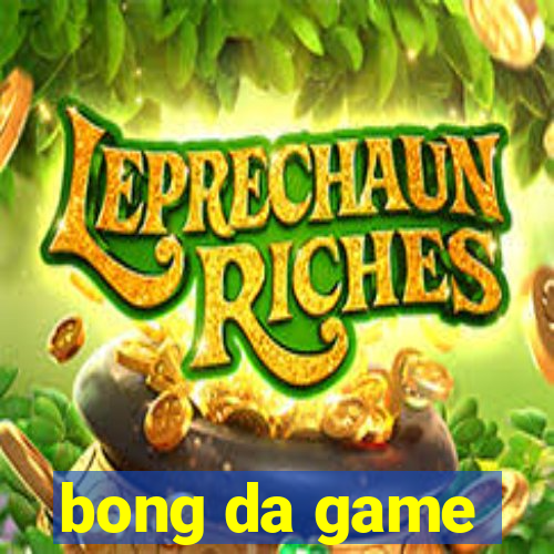 bong da game