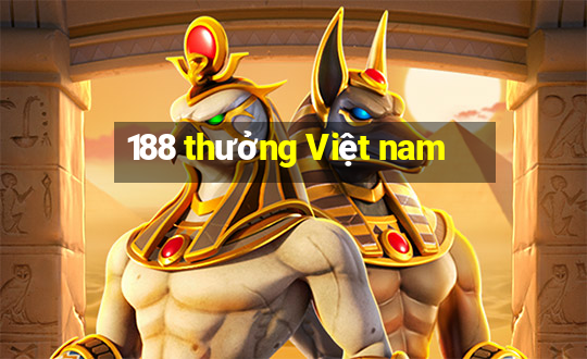 188 thưởng Việt nam