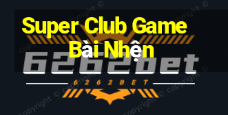 Super Club Game Bài Nhện