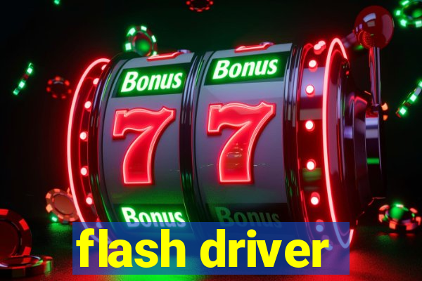 flash driver