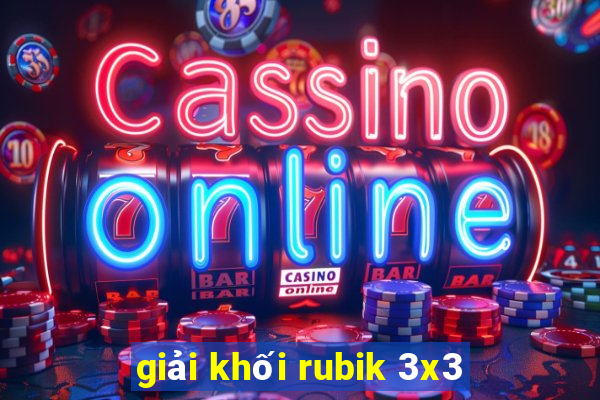 giải khối rubik 3x3