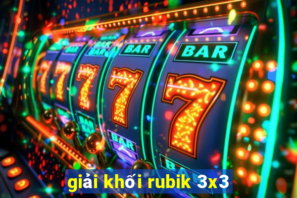 giải khối rubik 3x3