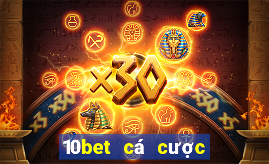 10bet cá cược thể thao