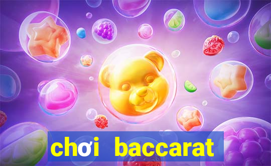 chơi baccarat bảo hiểm