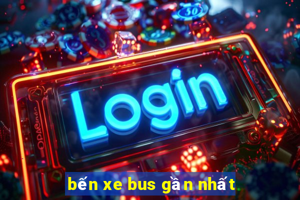 bến xe bus gần nhất