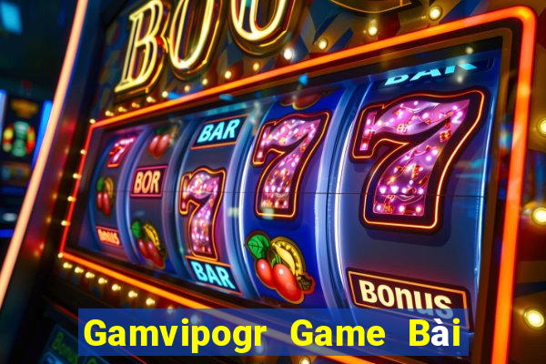 Gamvipogr Game Bài Tài Xỉu