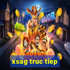 xsag truc tiep