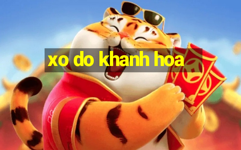 xo do khanh hoa