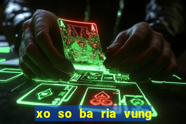 xo so ba ria vung tau 18 2