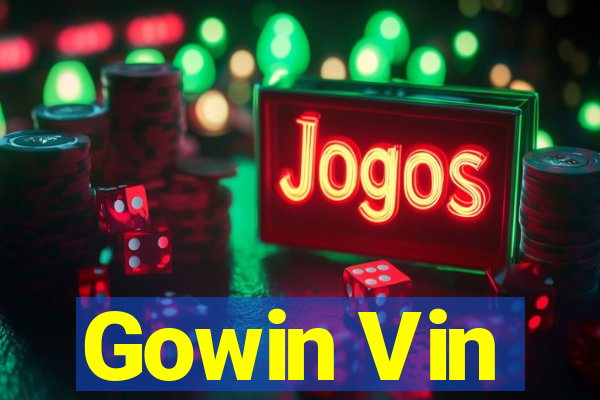 Gowin Vin