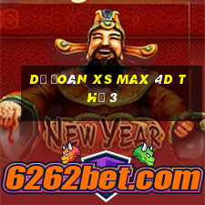 Dự đoán XS Max 4D Thứ 3