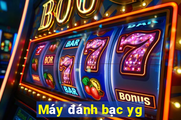 Máy đánh bạc yg