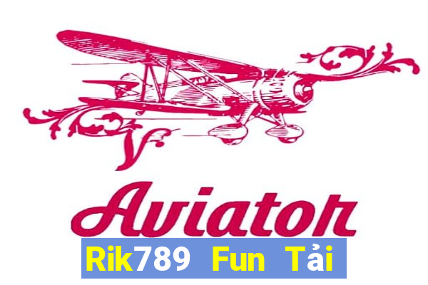 Rik789 Fun Tải Game Bài