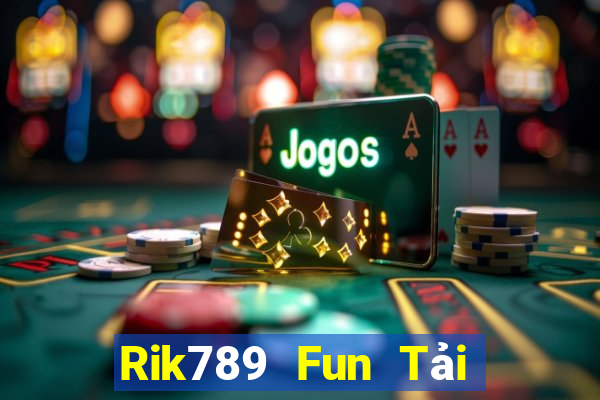 Rik789 Fun Tải Game Bài