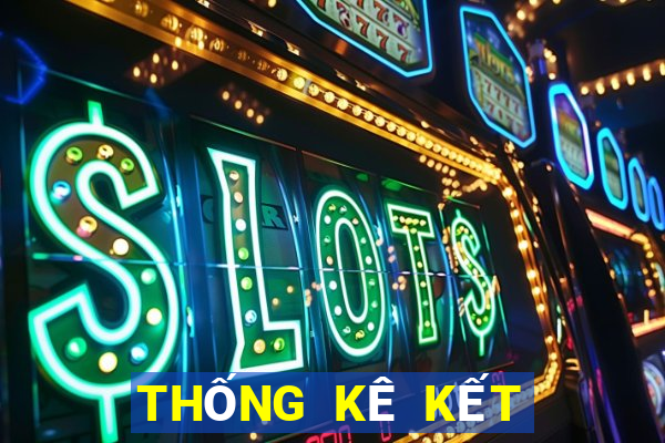 THỐNG KÊ KẾT QUẢ XSVL ngày 6