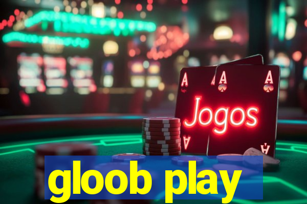 gloob play