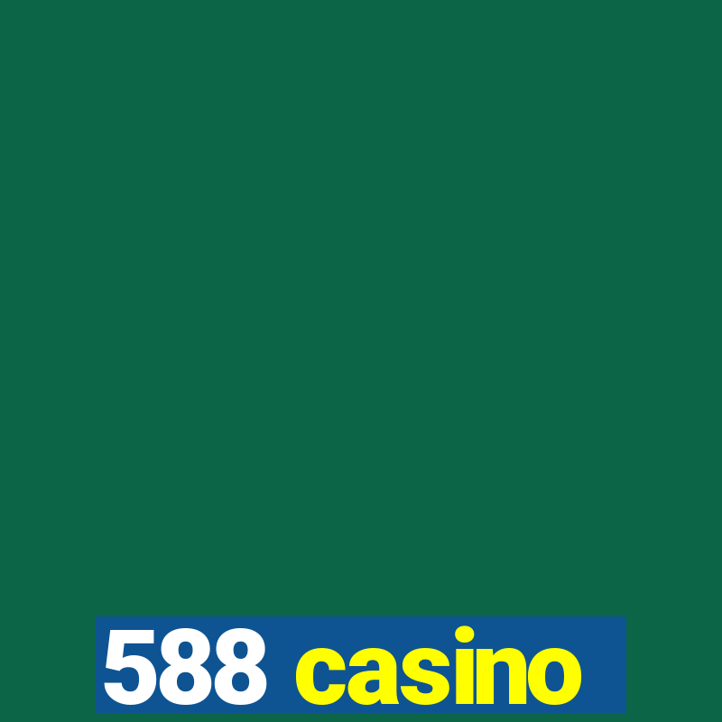 588 casino